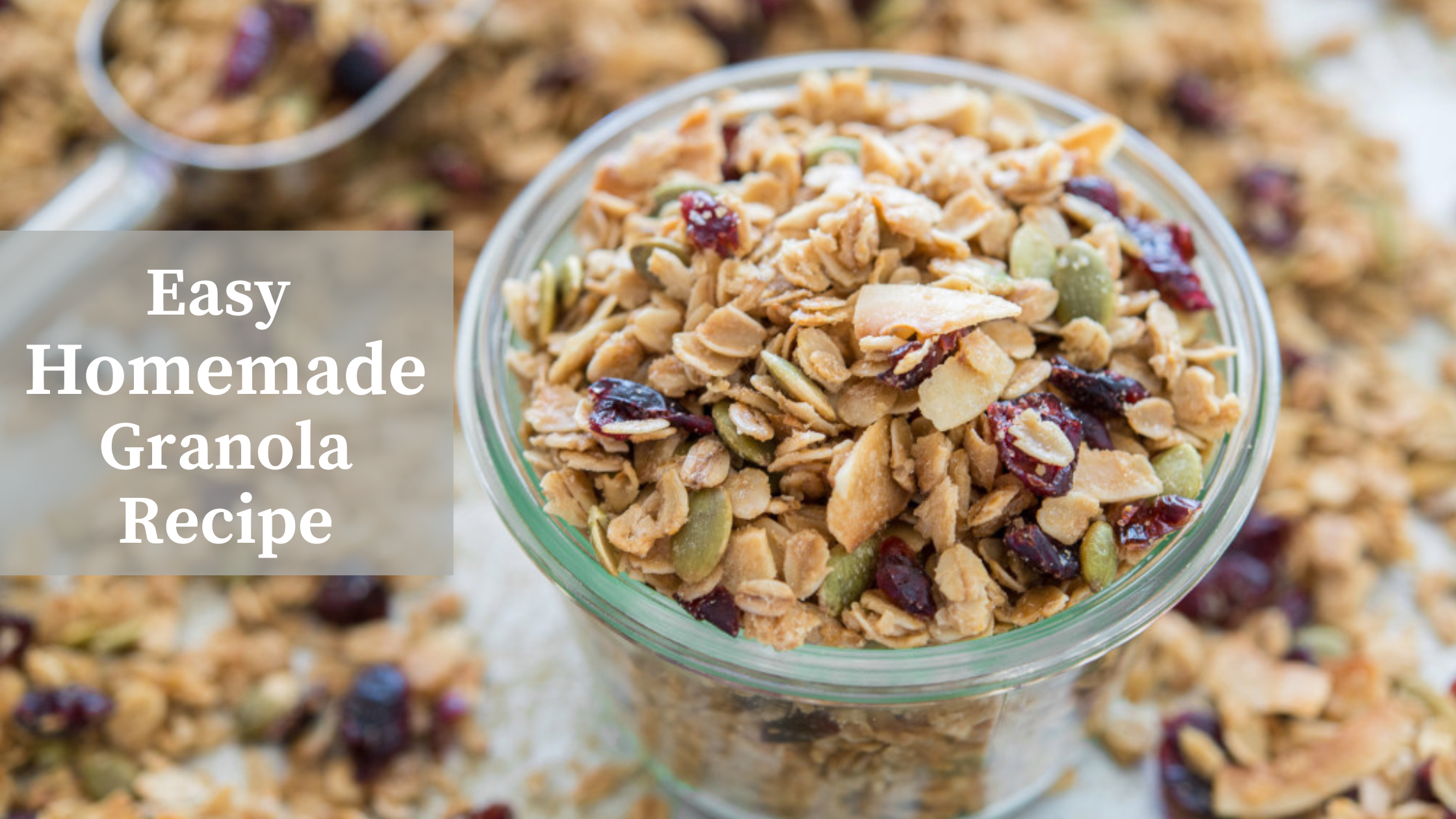 Easy Homemade Granola Recipe